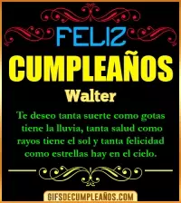 Frases de Cumpleaños Walter